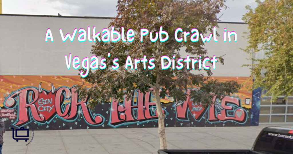 featured a walkable pub crawl in vegas arts district master horizontal